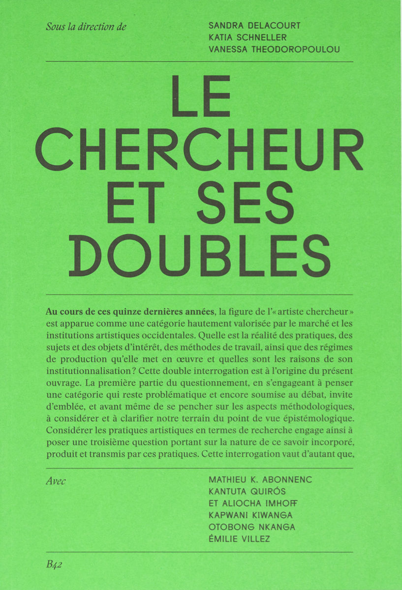 , Le chercheur et ses doubles