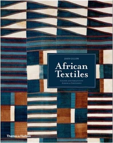, African Textiles – Colour and creativity across a continent