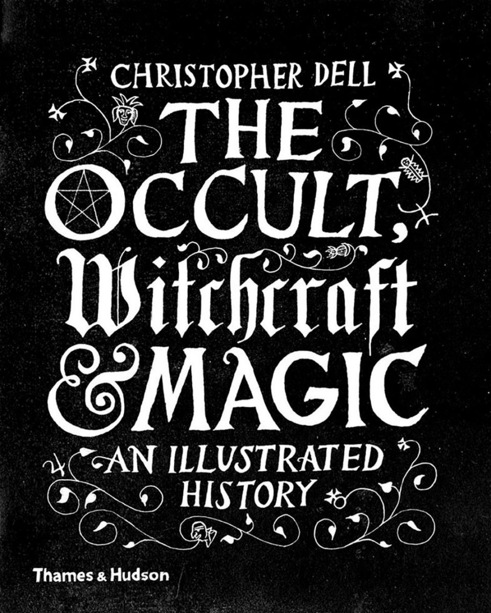 , The Occult, Witchcraft and Magic, An illustrated history