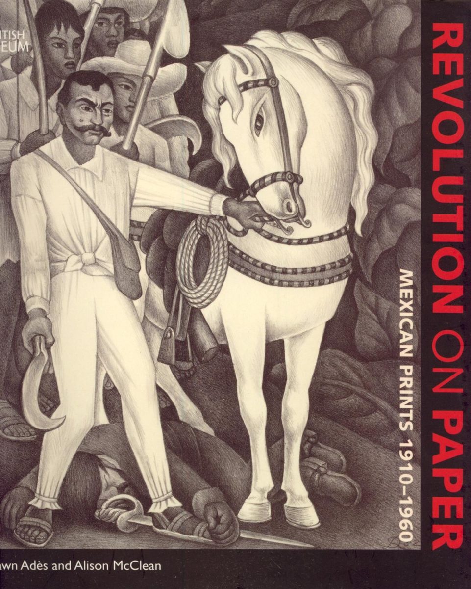 , Revolution on paper Mexican prints  1910 - 1960