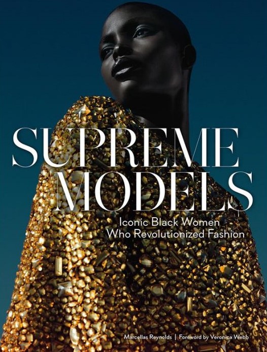 , Supreme Models Iconic Black Women who Revolutionized Fashion