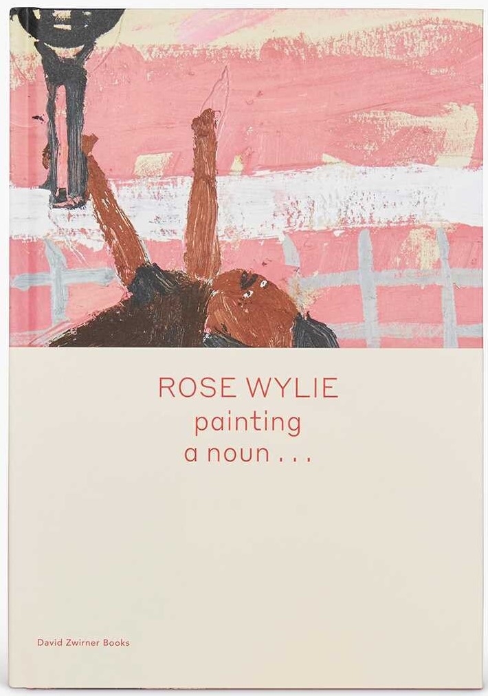 Rose Wylie, painting a noun…