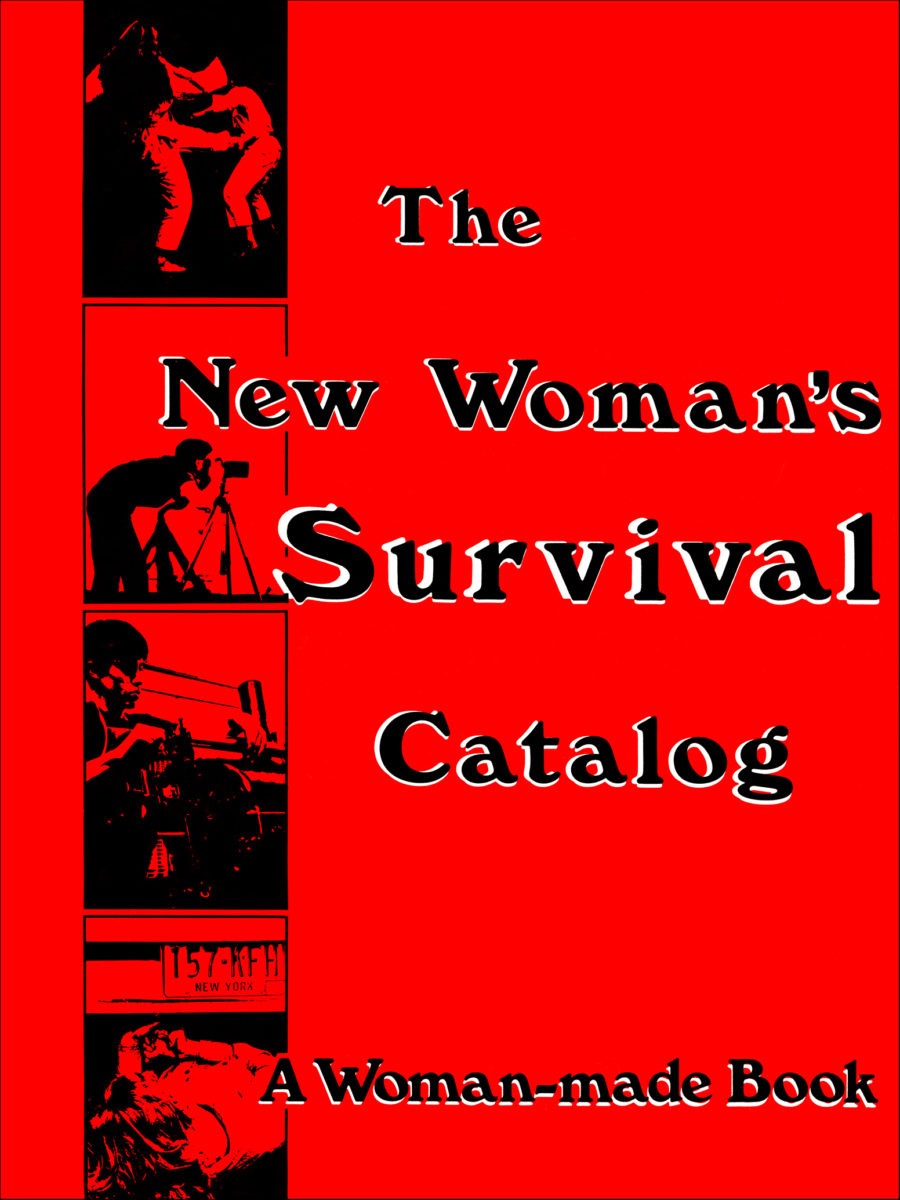 , The New Woman's Survival Catalog