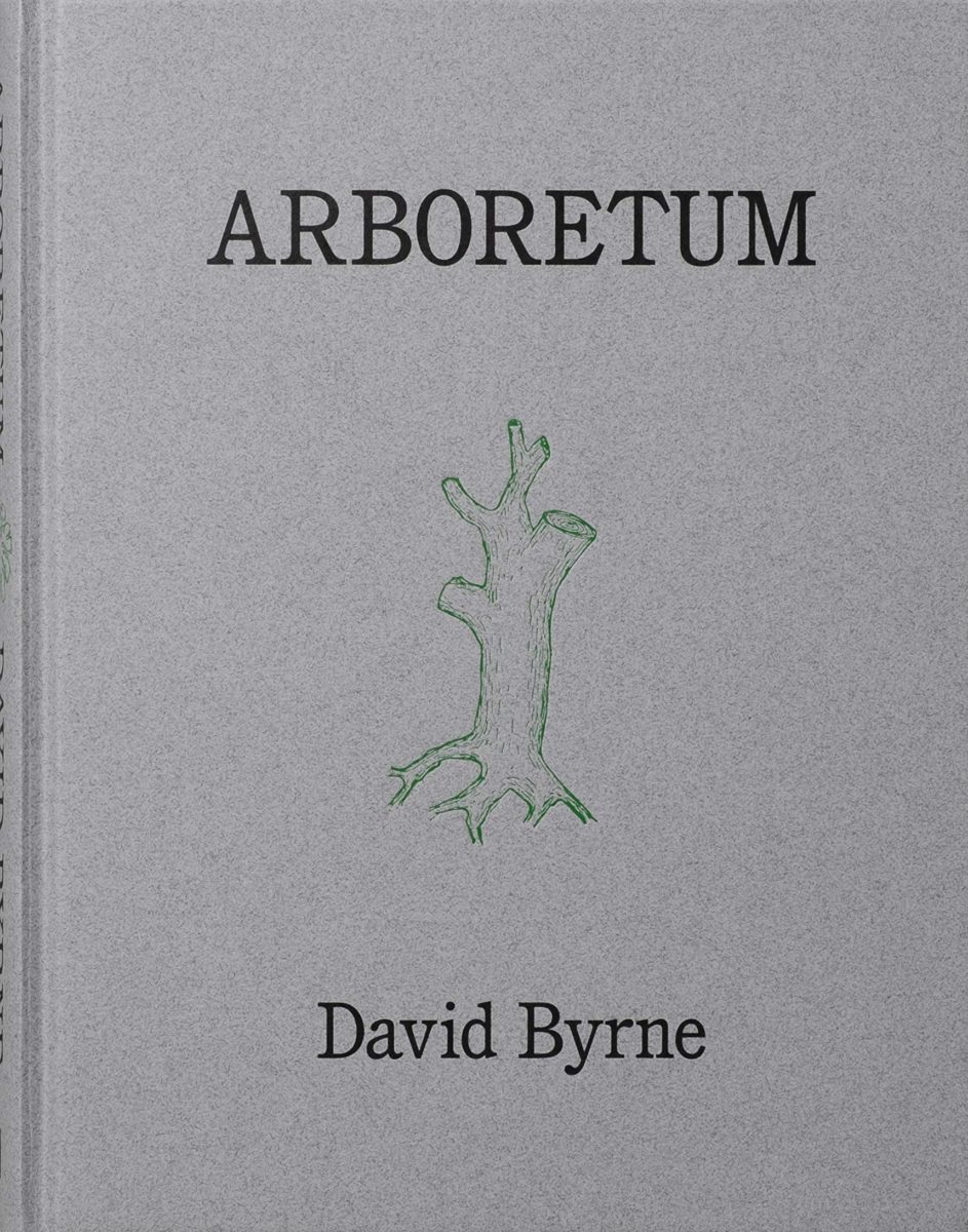 David Byrne, Arboretum