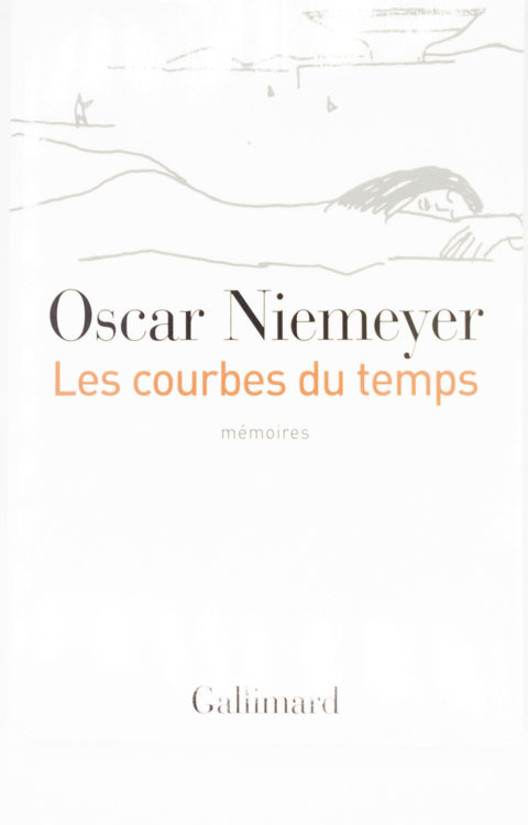 Les courbes du temps mémoires, Oscar Niemeyer