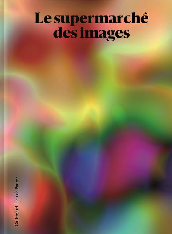 , Le supermarché des images