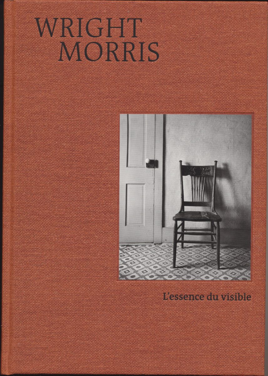 Wright Morris, L'essence du visible