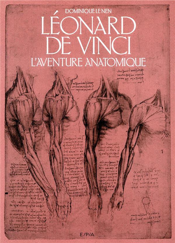 Léonard de Vinci, l'aventure anatomique