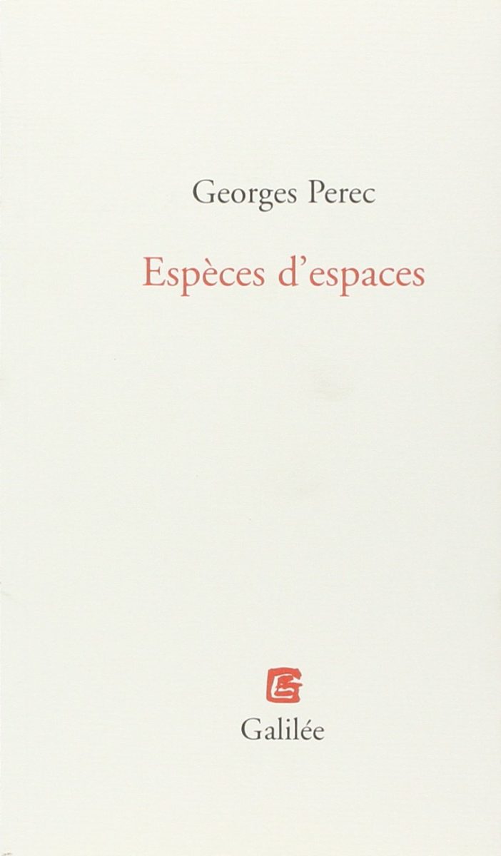 Georges Perec, Espèces d'espace