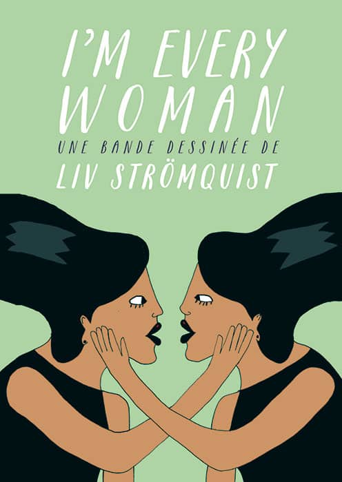 Liv Strömquist, I'm every woman