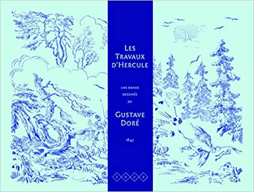 Gustave Doré, Les Travaux d'Hercule