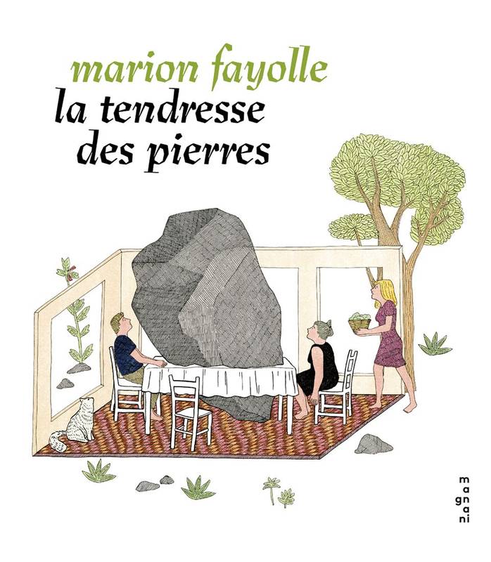 Marion Fayolle, La Tendresse des pierres