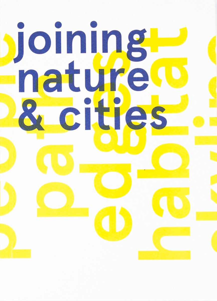 , Joining nature & cities