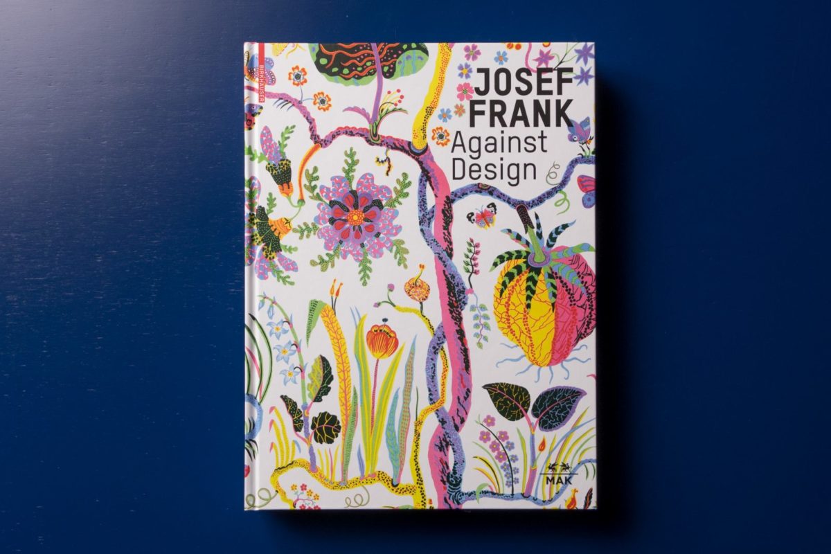 Josef Frank, Against Design