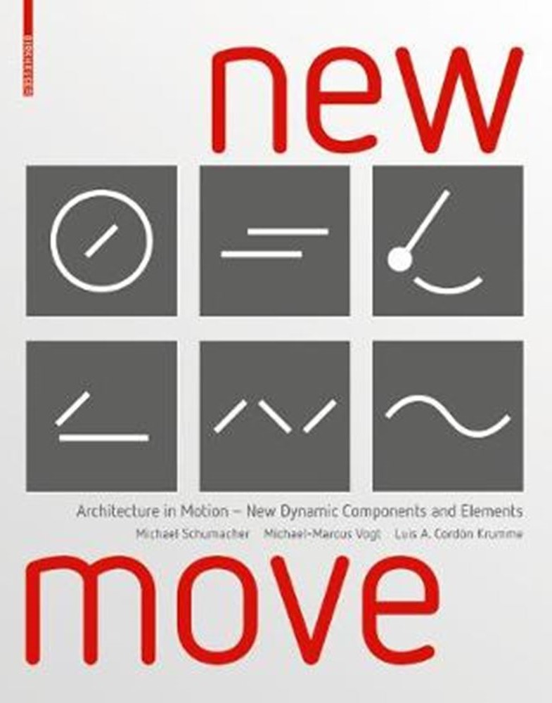 , New Move – Architecture in Motion