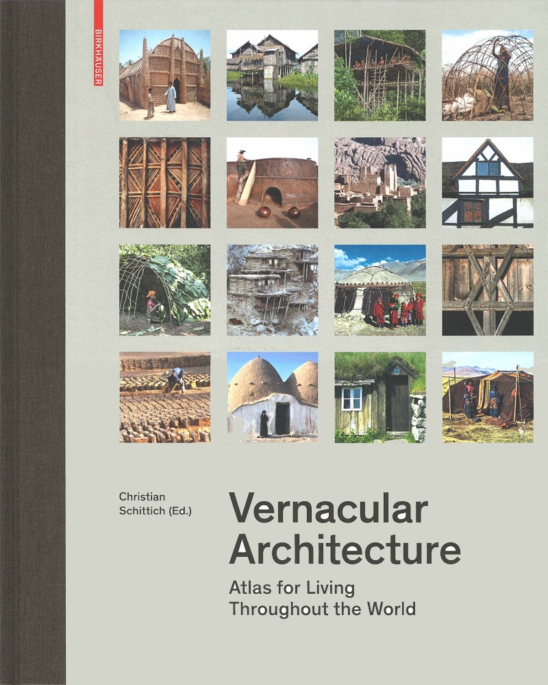 , Vernacular Architecture Atlas for living throughout the world