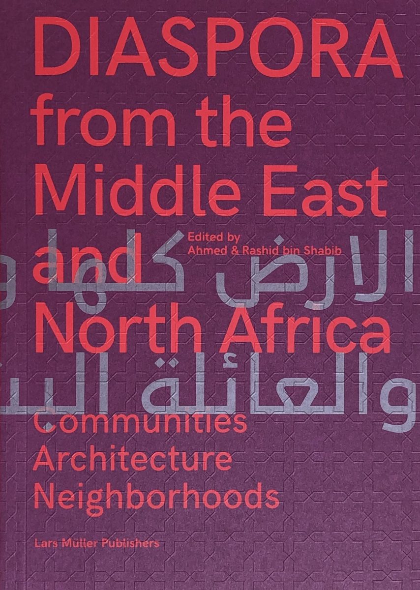 , DIASPORA from the Middle East and North Africa Communities Architecture Neighborhoods