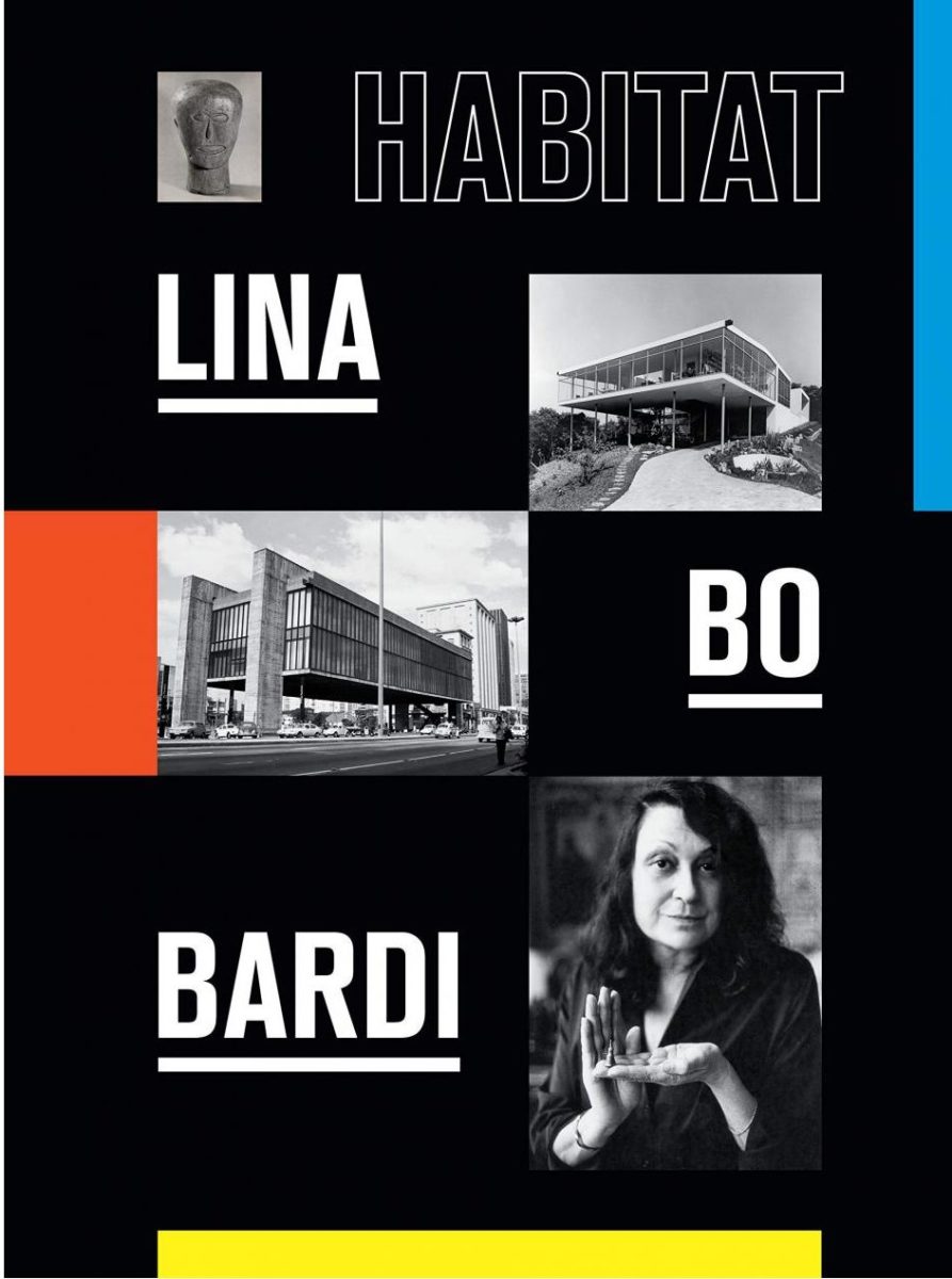 Lina Bo Bardi, Habitat