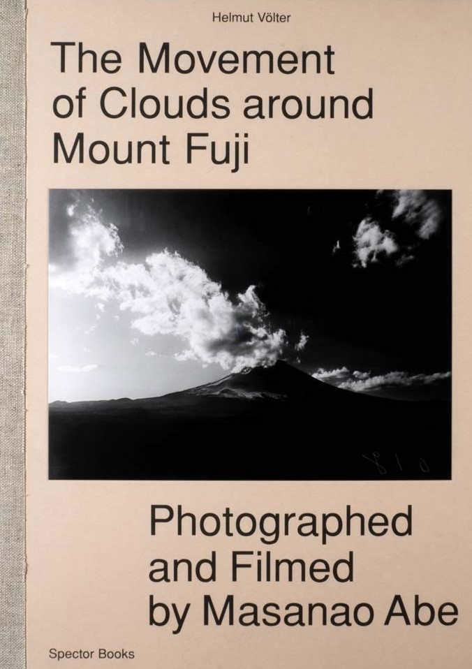 , The Movements of Clouds around Mount Fuji photographed and filmed by Masanao Abe