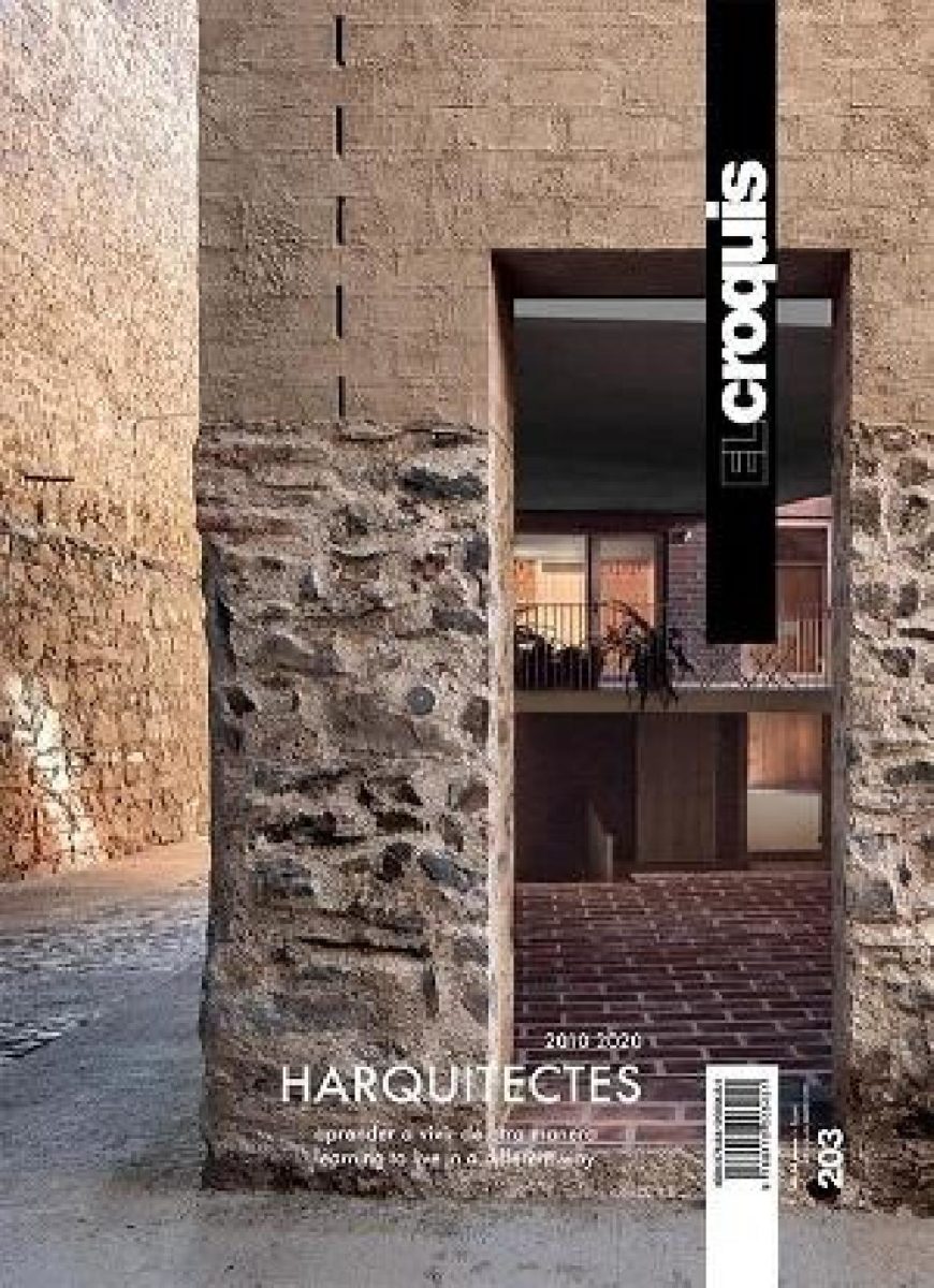 , El Croquis 203 : Harquitectes 2010-2020