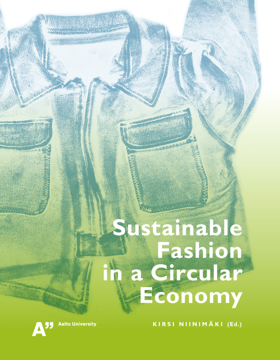 , Sustainable Fashion in a Circular Economy