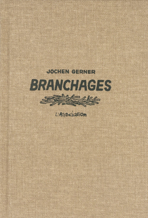 Jochen Gerner, Branchages