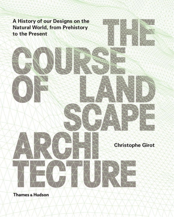 , The course of landscape architecture