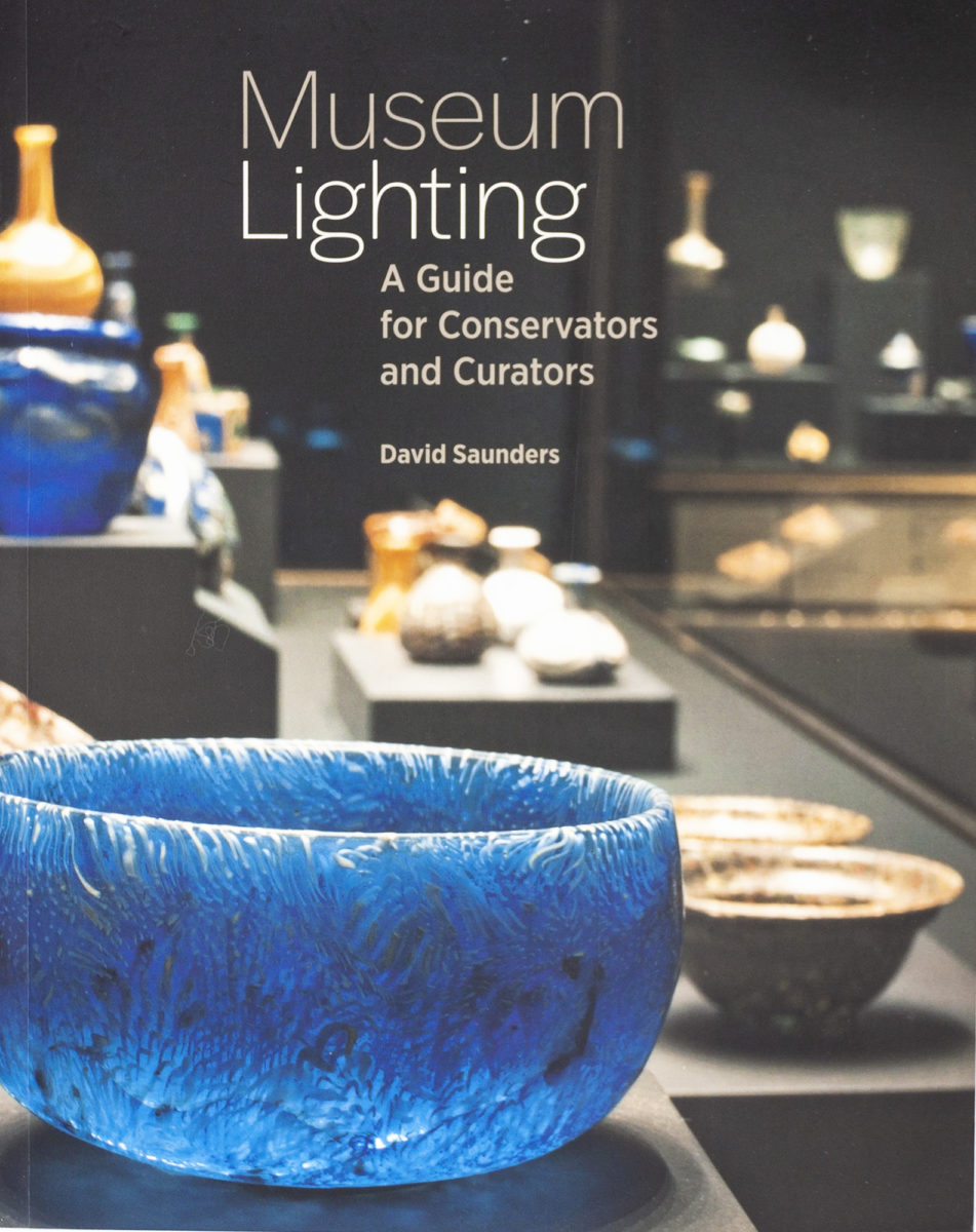 , Museum Lighting A Guide for Conservators and Curators