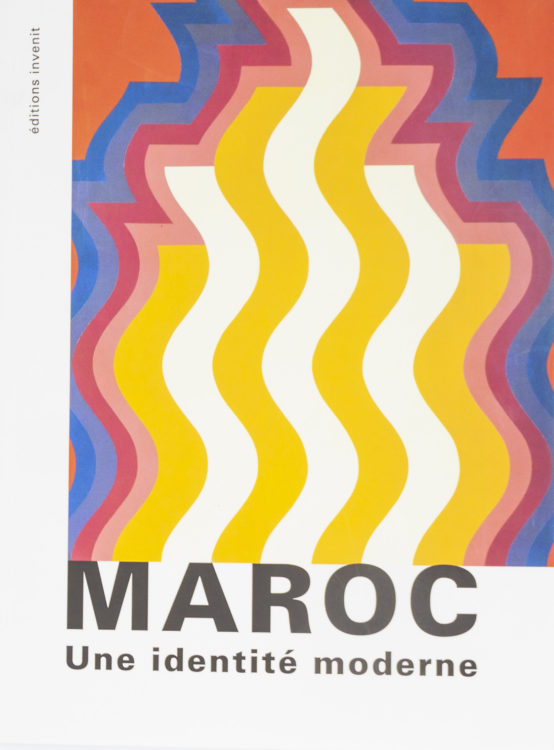 Maroc Une identité moderne, Françoise Cohen (dir.)