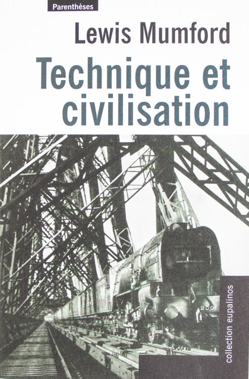 Technique et civilisation, Lewis Mumford