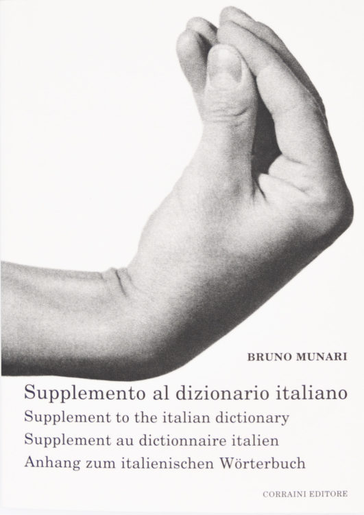 Supplemento al dizionario italiano, Bruno Munari