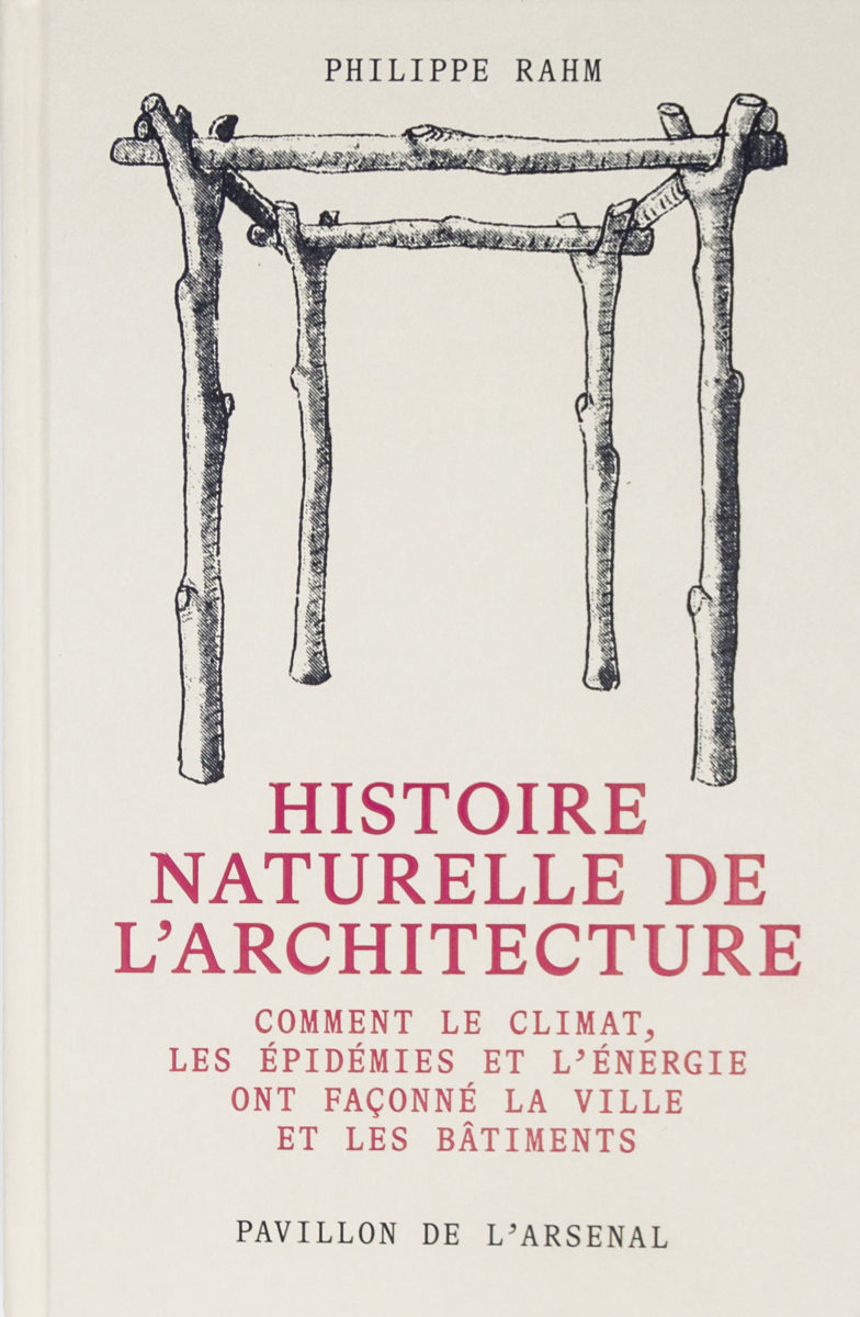 Philippe Rahm & Alexandre Labasse, Histoire naturelle de l'architecture