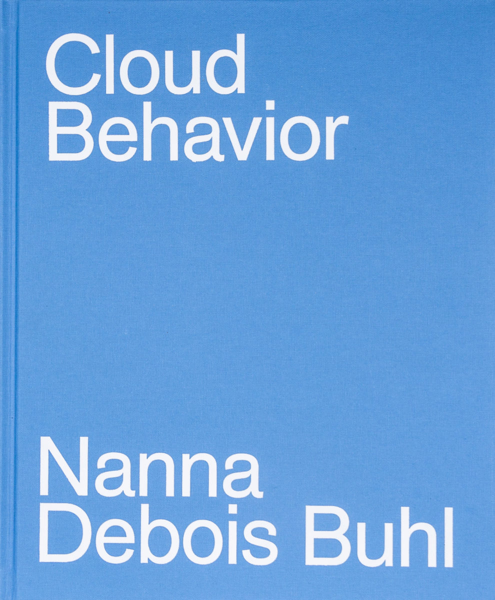 Nanna Debois Buhl, Cloud behaviour