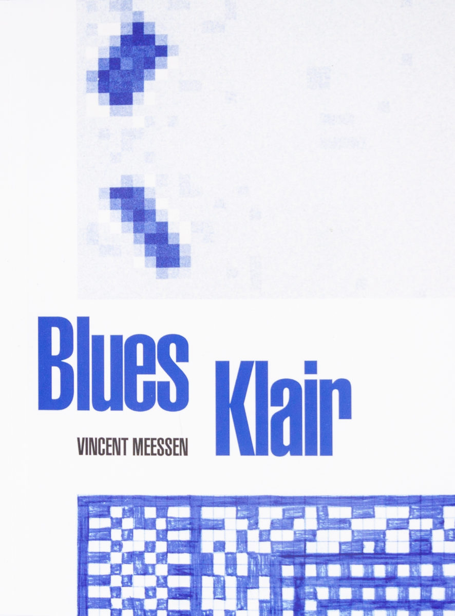 Vincent Meessen, Blues Klair