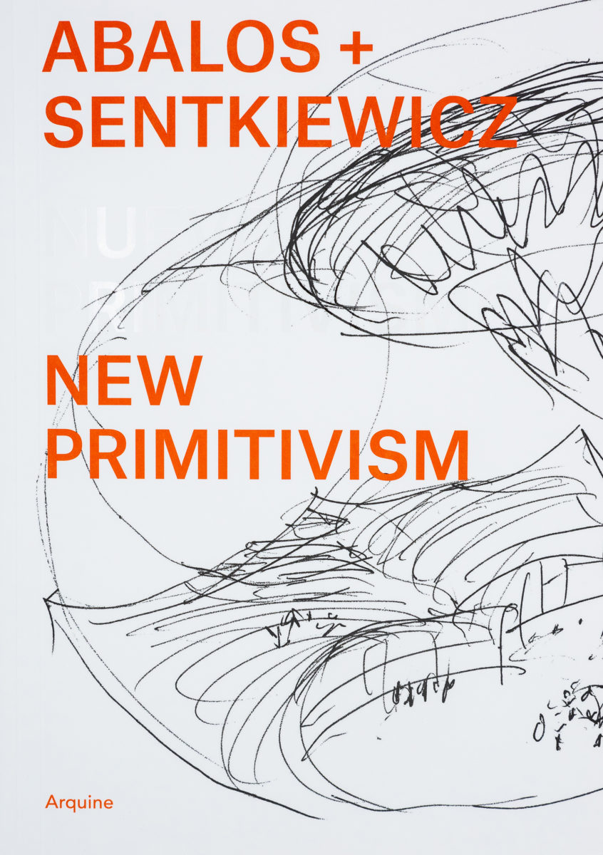 Abalos + Sentkiewicz, New Primitivism 