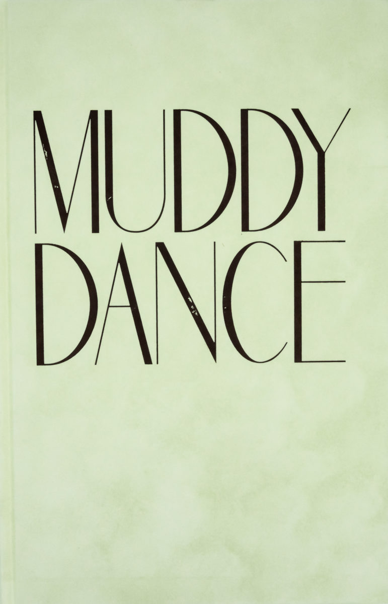 Erik Kessels, Muddy Dance