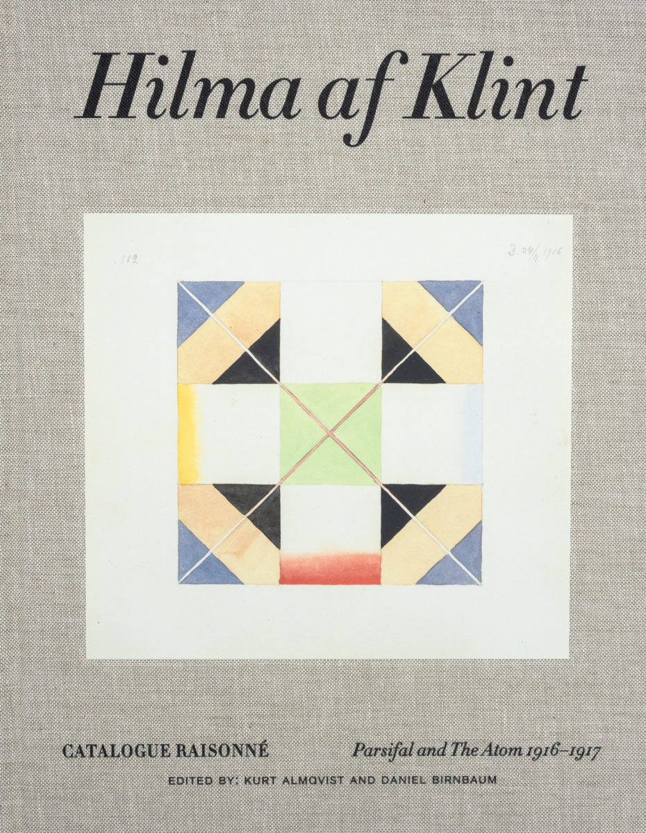 Hilma af Klint , Hilma af Klint: Parsifal and the Atom (1916-1917) - Catalogue Raisonné volume 4 