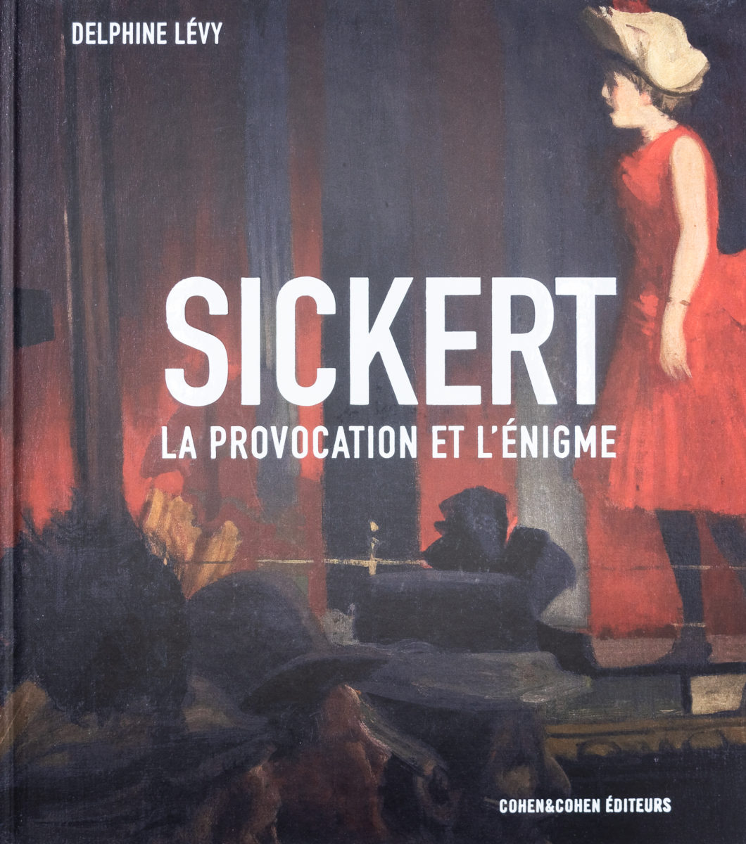 Walter Sickert, La provocation et l'énigme