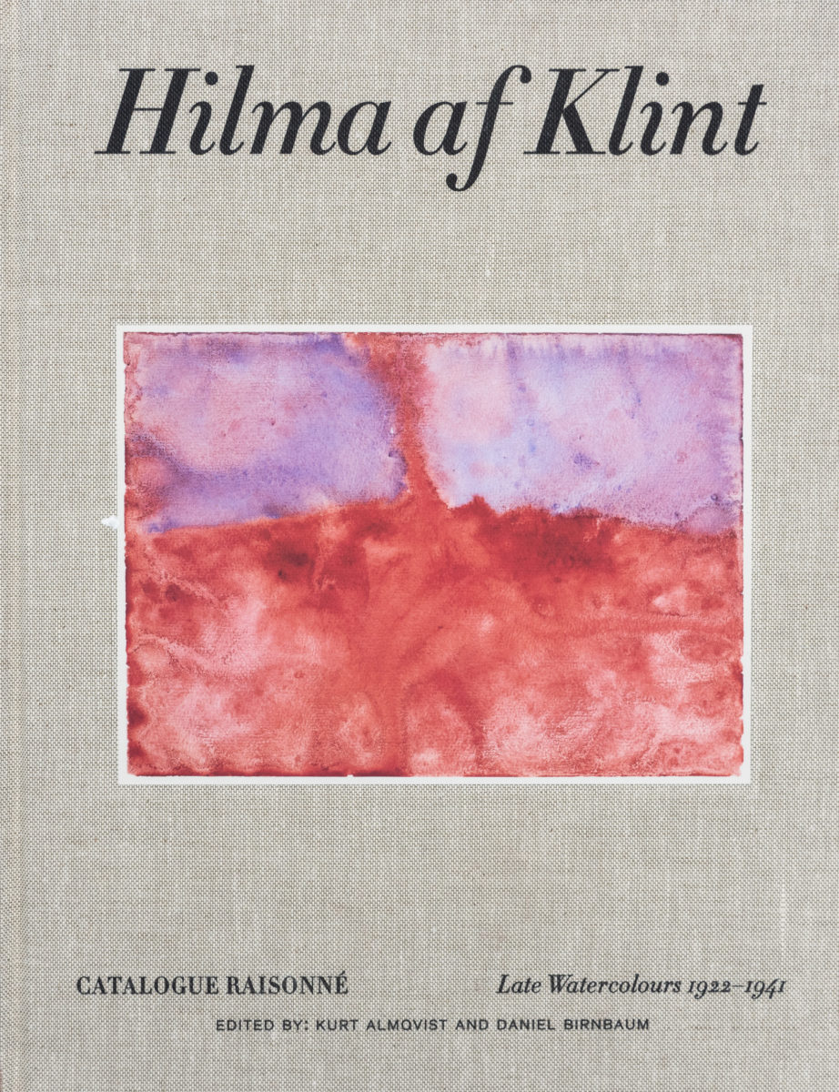 Hilma af Klint, Hilma af Klint : Catalogue raisonné VI, Late Watercolours