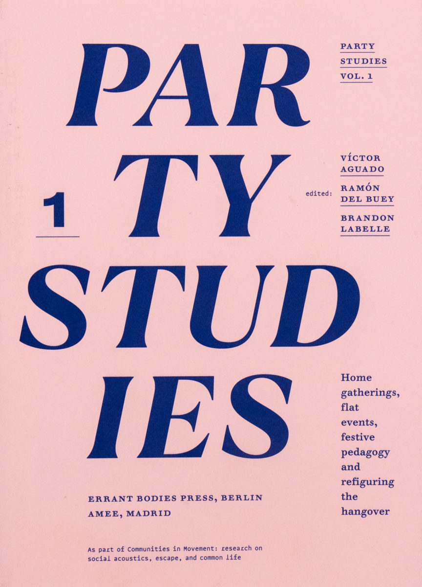 Miguel Ballarin, Victor Aguado, Octavio Camargo, Party Studies – Vol. 1 