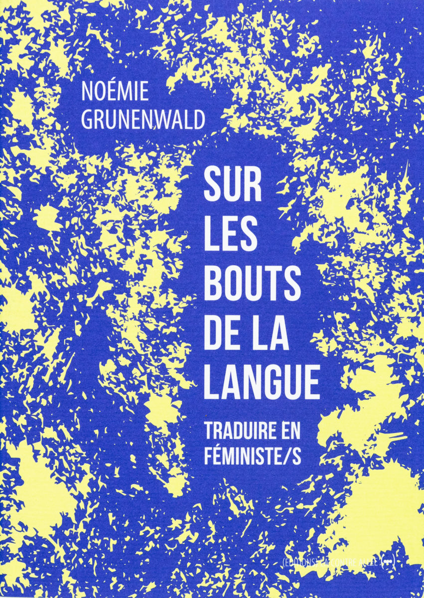Noémie Grunenwald , Sur les bouts de la langue