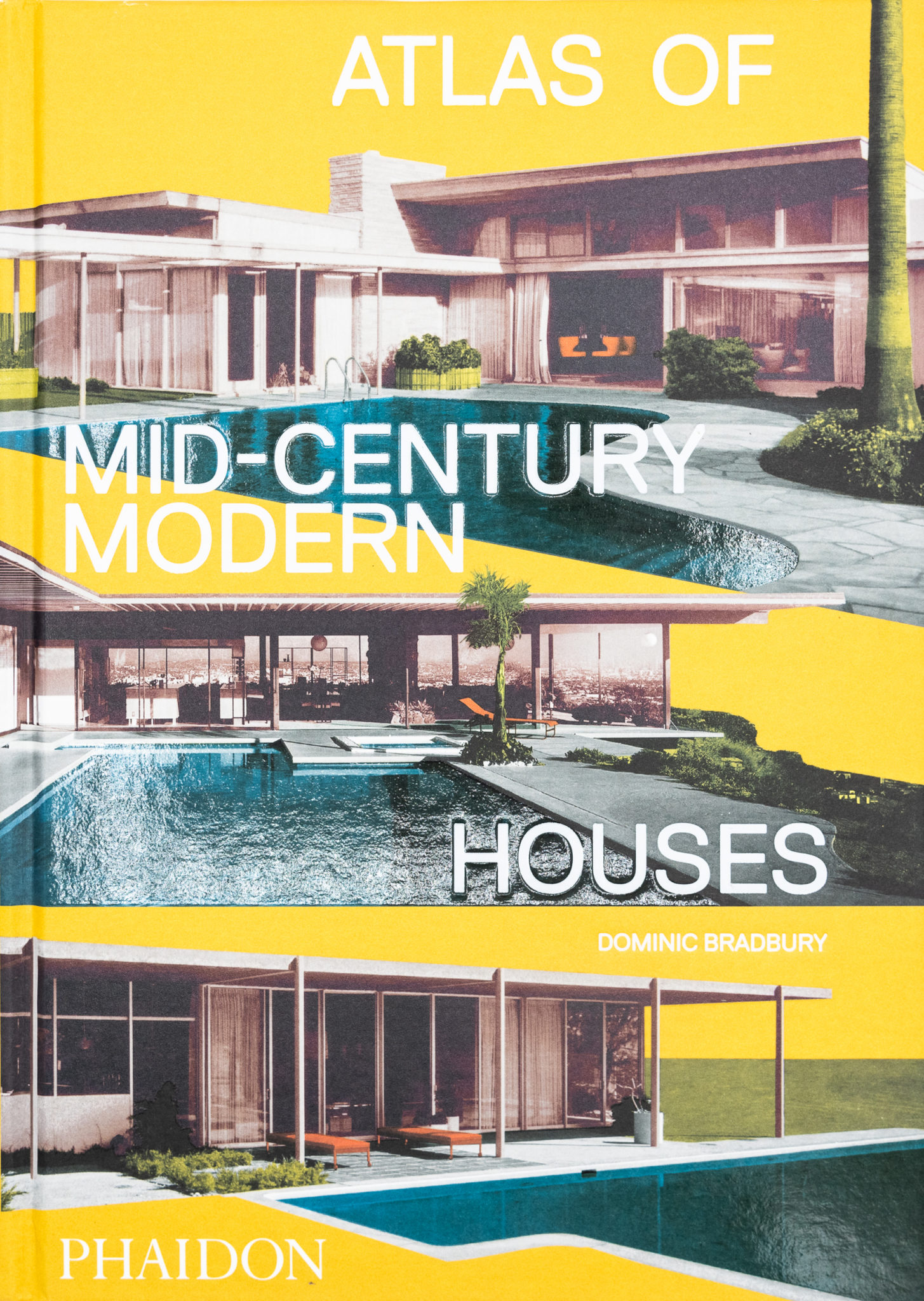 Atlas of midcentury modern houses Dominic Bradbury Peinture Fraiche