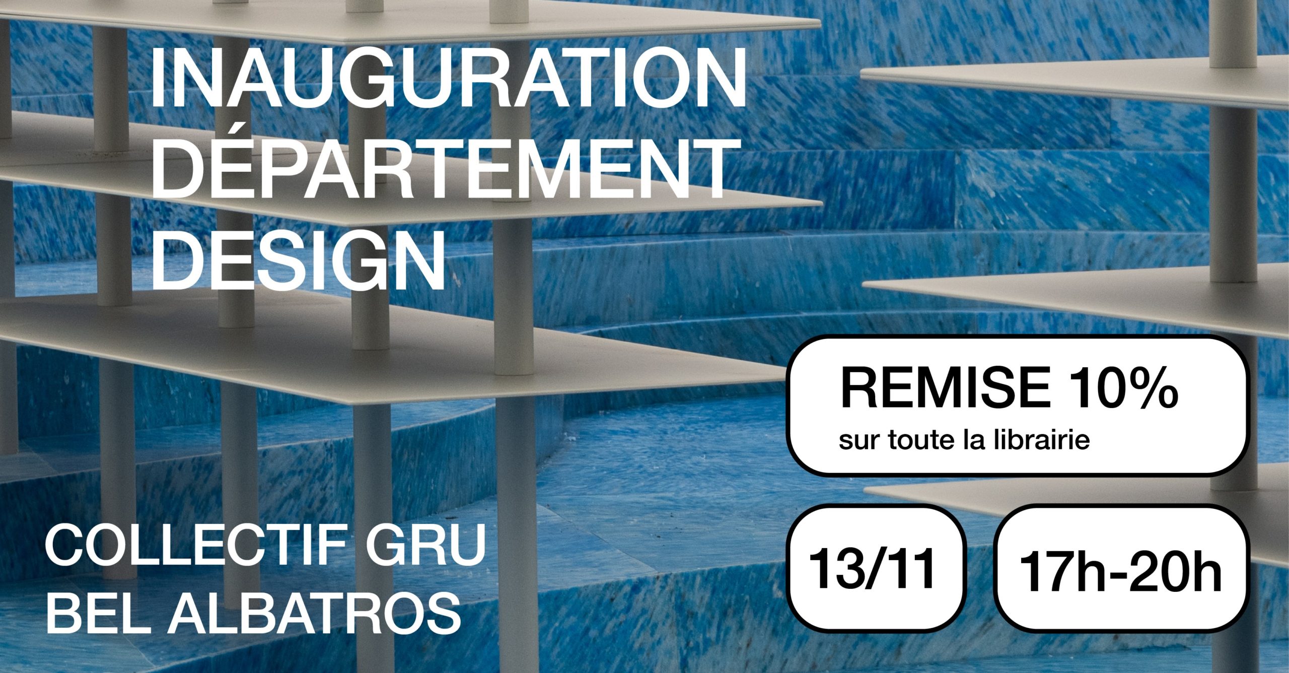 Inauguration GRU x Bel Albatros x Peinture Fraîche