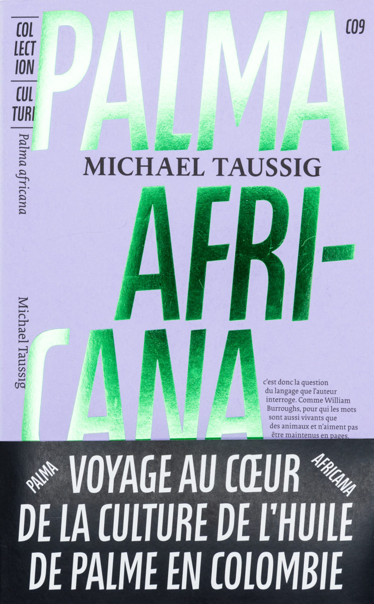 Michael Taussig, Palma Africana 