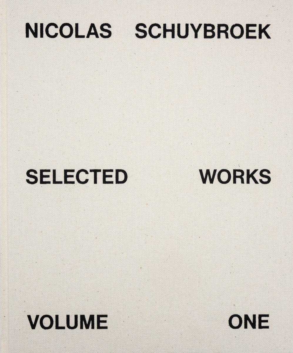 Diana Campbell Bentancourt, Augustine Sedgewick, Louis Benech, Nicolas Schuybroek : Selected Works (volume one)