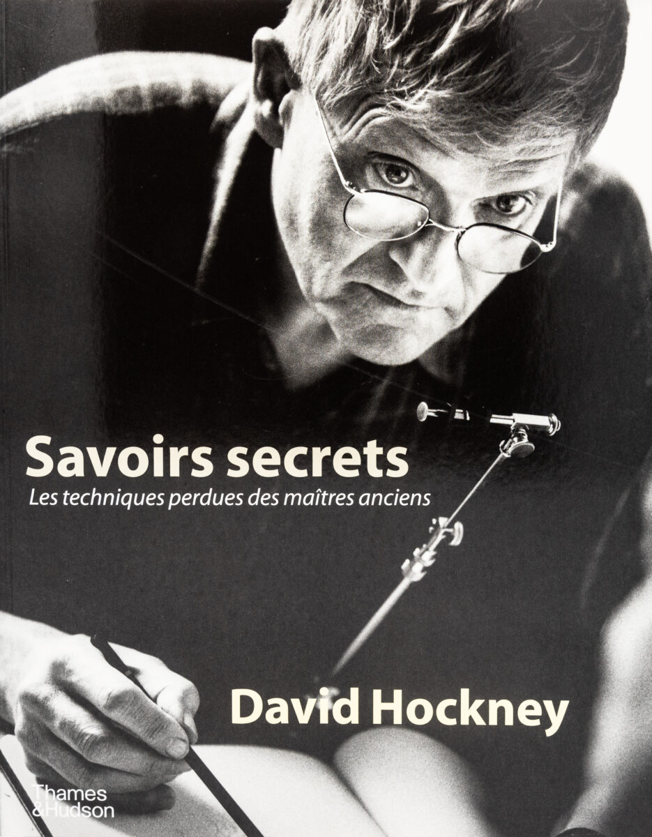 David Hockney, Savoirs secrets: Les techniques perdues des maîtres anciens