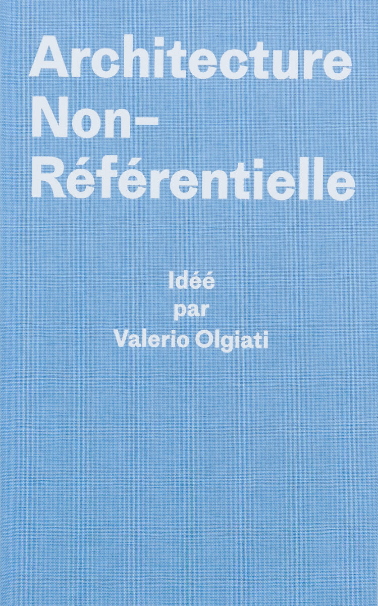 Valerio Olgiati, Markus Breitschmid, Architecture Non-Référentielle