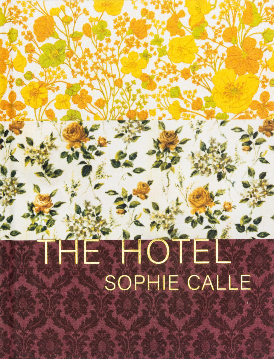 Sophie Calle, The Hotel