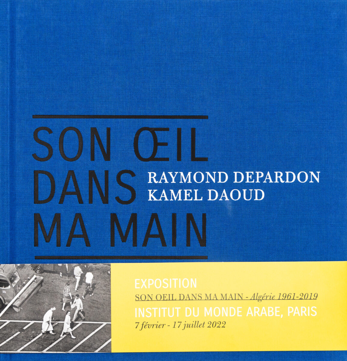 Raymond Depardon & Kamel Daoud, Son œil dans ma main