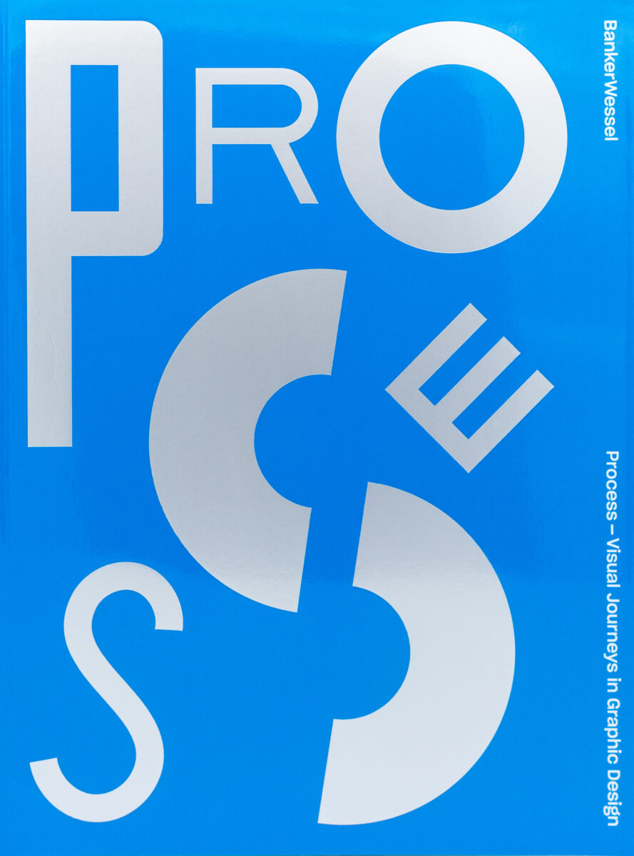 , Process: Visual Journeys in Graphic Design